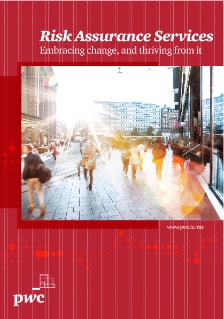 Risk Assurance Services: Embracing change, and thriving from it