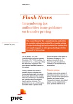 Flash News: Luxembourg tax authorities issue guidance on transfer pricing