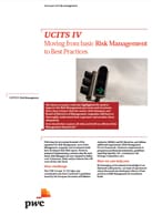 UCITS IV: Moving from basic Risk Management to Best Practices