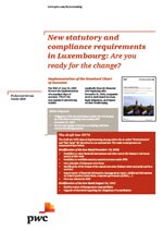 New statutory and compliance requirements in Luxembourg: Are you ready for the change?